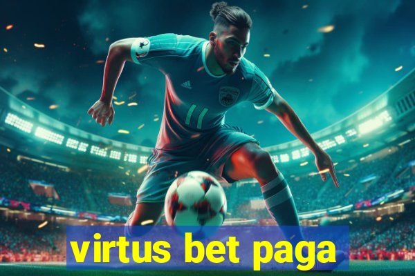 virtus bet paga